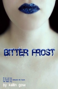 Bitter Frost (Book 1 of the Frost Series)