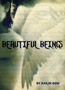 Beautiful Beings by Kailin Gow